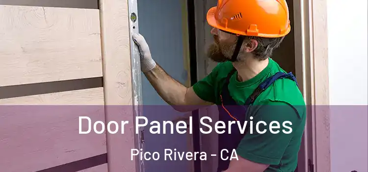  Door Panel Services Pico Rivera - CA