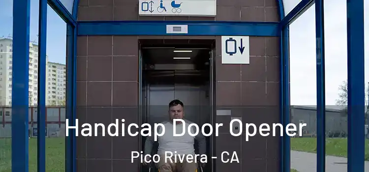  Handicap Door Opener Pico Rivera - CA