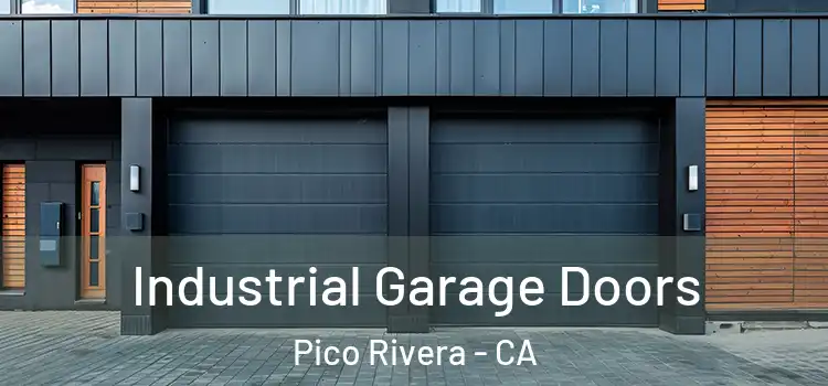  Industrial Garage Doors Pico Rivera - CA
