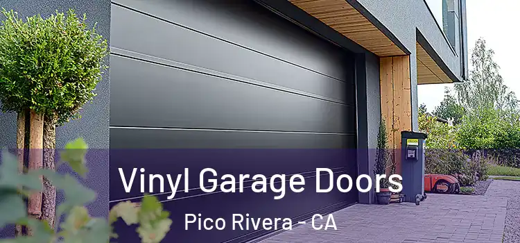  Vinyl Garage Doors Pico Rivera - CA